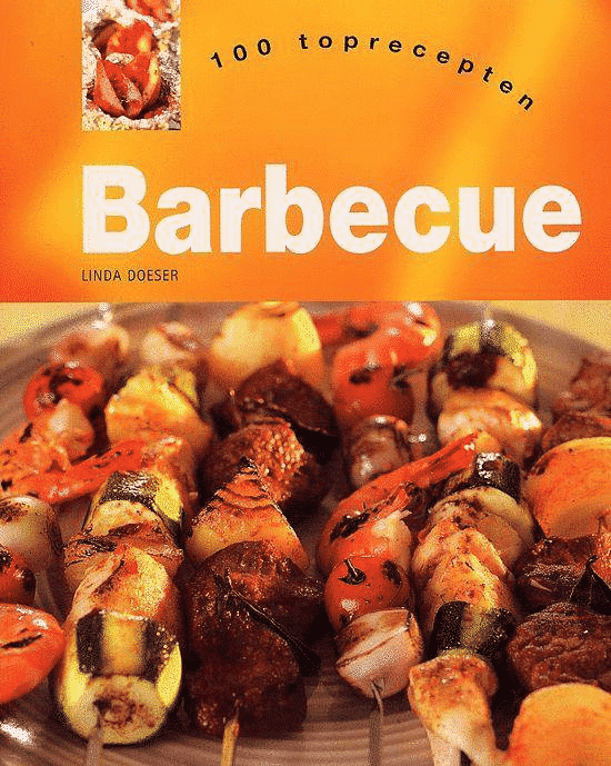 Barbecue – 100 toprecepten van Linda Doeser & Ellen Hosmar - boeken over barbecueën
