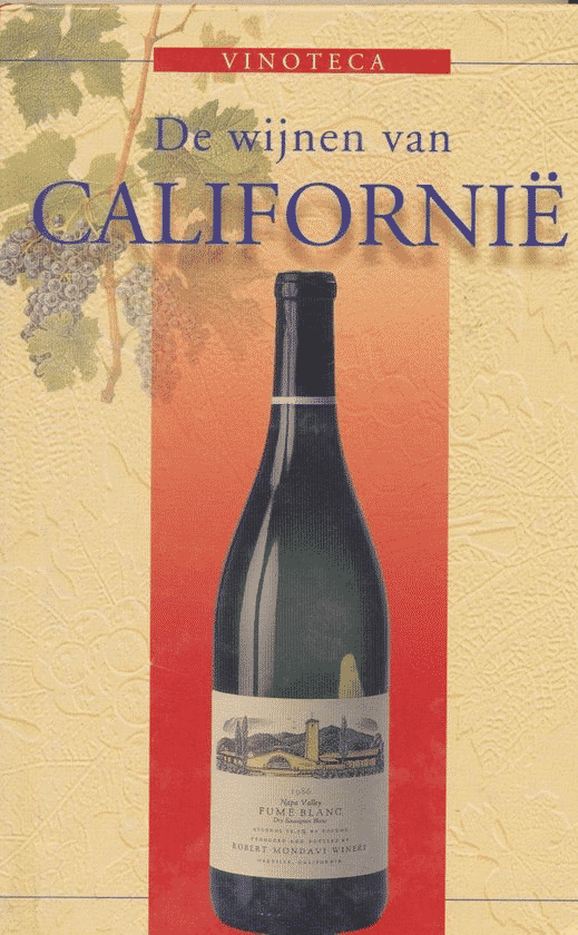 De wijnen van Californië van Thomas Vaterlaus