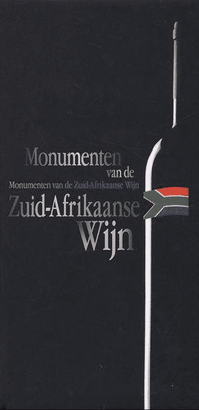 Monumenten Van De Zuid-Afrikaanse Wijn van Guido Francque