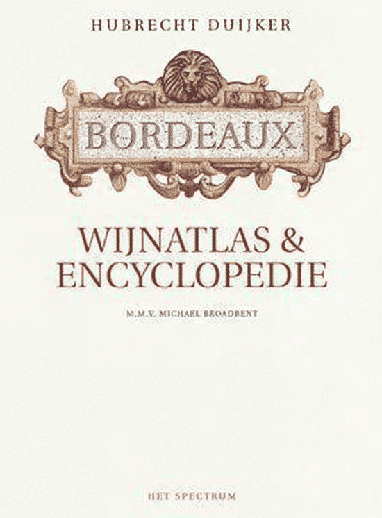 Bordeaux wijnatlas en encyclopedie van Hubrecht Duijker