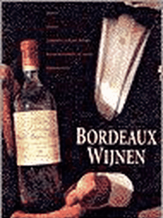 Bordeaux wijnen van Gilbert Horobin