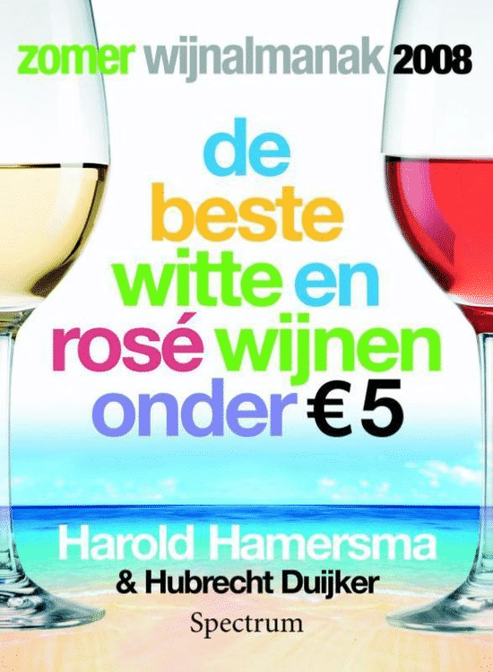 Zomer Wijnalmanak (2008) van Harold Hamersma en Hubrecht Duijker