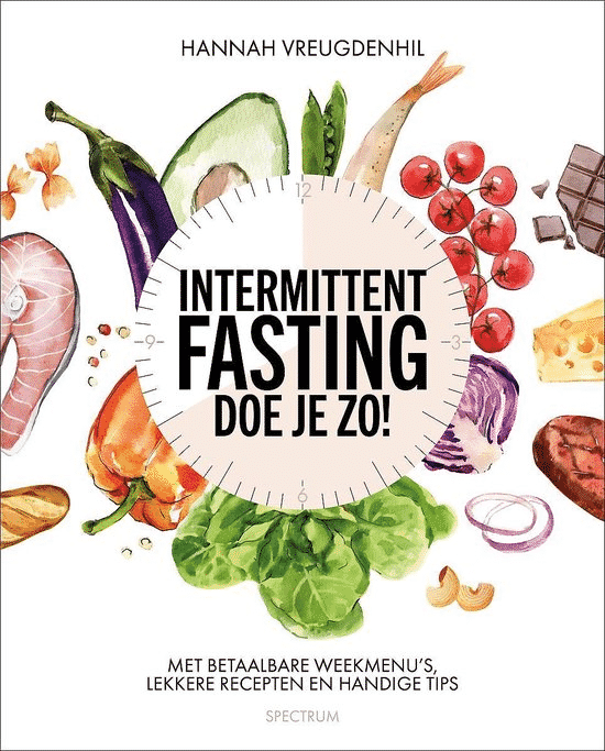 Intermittent fasting – doe je zo van Hannah Vreugdenhill