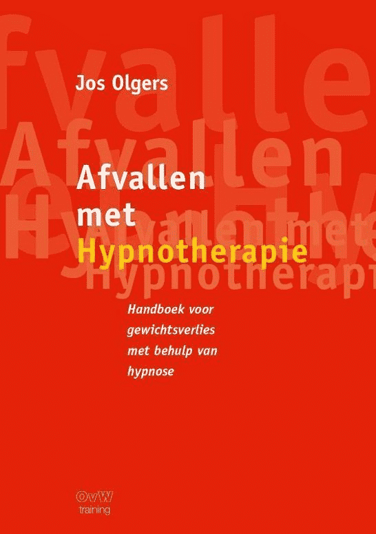 Afvallen met Hypnotherapie van Jos Olgers