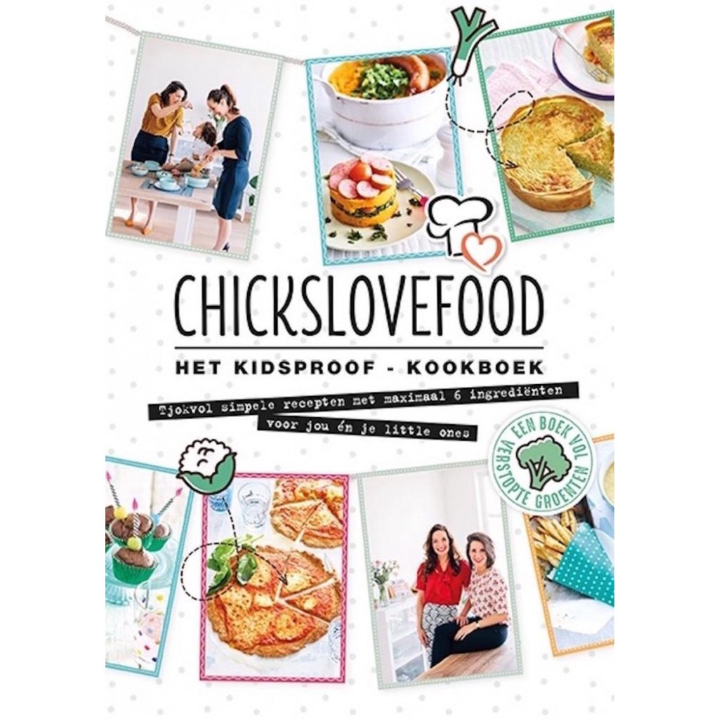 chickslovefood het kidsproof kookboek