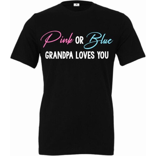 Shirt Pink or Blue grandpa loves you-gender reveal bekendmaking shirt voor een baby jongen en meisje-Maat M